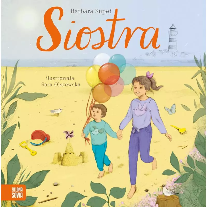 RODZINA SIOSTRA Barbara Supeł - Zielona Sowa RODZINA SIOSTRA Barbara Supeł - Zielona Sowa
