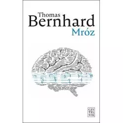 MRÓZ Thomas Bernhard - Czytelnik