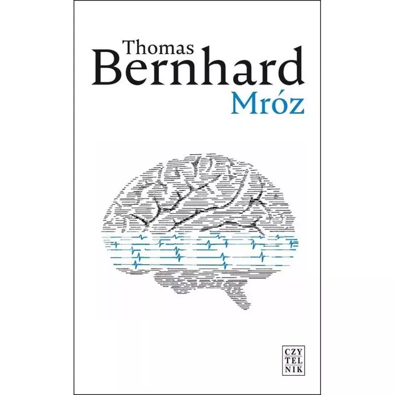 MRÓZ Thomas Bernhard - Czytelnik