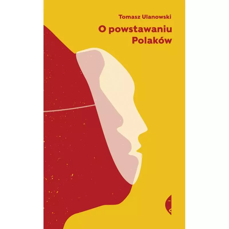 O POWSTAWANIU POLAKÓW - Czarne