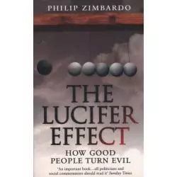 THE LUCIFER EFFECT HOW GOOD PEOPLE TURN EVIL Philip Zimbardo - Rider