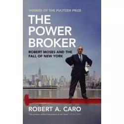 THE POWER BROKER Robert A. Caro - Bodley Head