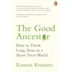 THE GOOD ANCESTOR Roman Krznaric - Allen Press