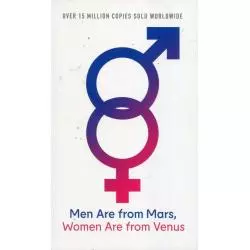 MEN ARE FROM MARS WOMEN ARE FROM VENUS John Gray - HarperCollins