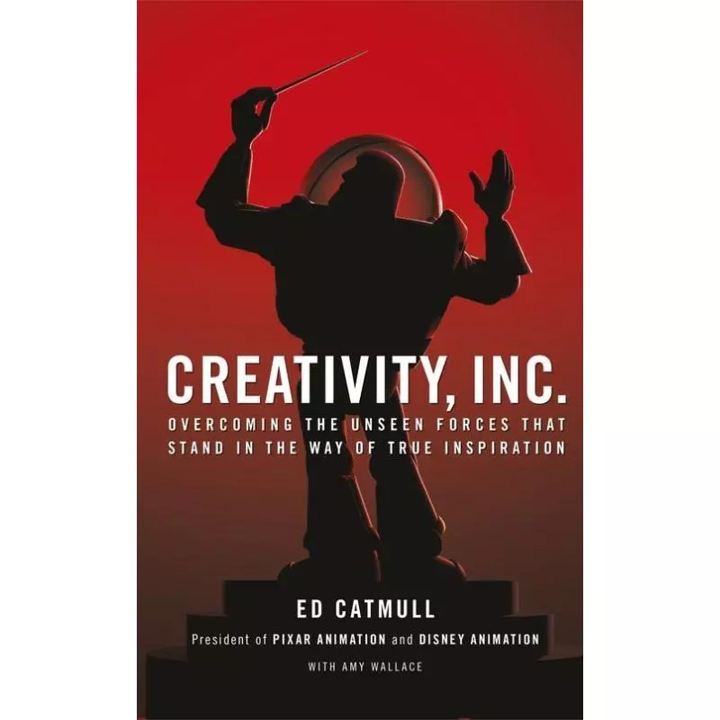CREATIVITY, INC. Ed Catmull - Penguin Books