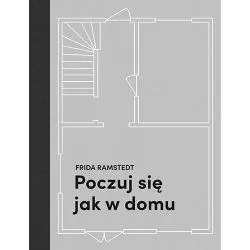 POCZUJ SIĘ JAK W DOMU Frida Ramstedt - Znak