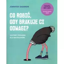 CO ROBIĆ GDY BRAKUJE CI ODWAGI? Jennifer Shannon - Świat Książki