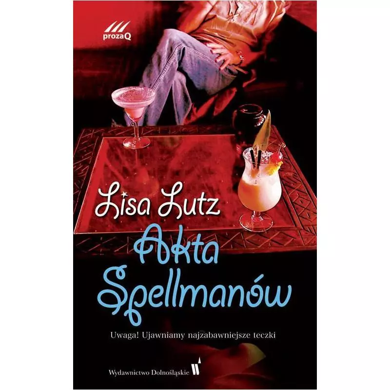 AKTA SPELLMANÓW Lisa Lutz - Dolnośląskie