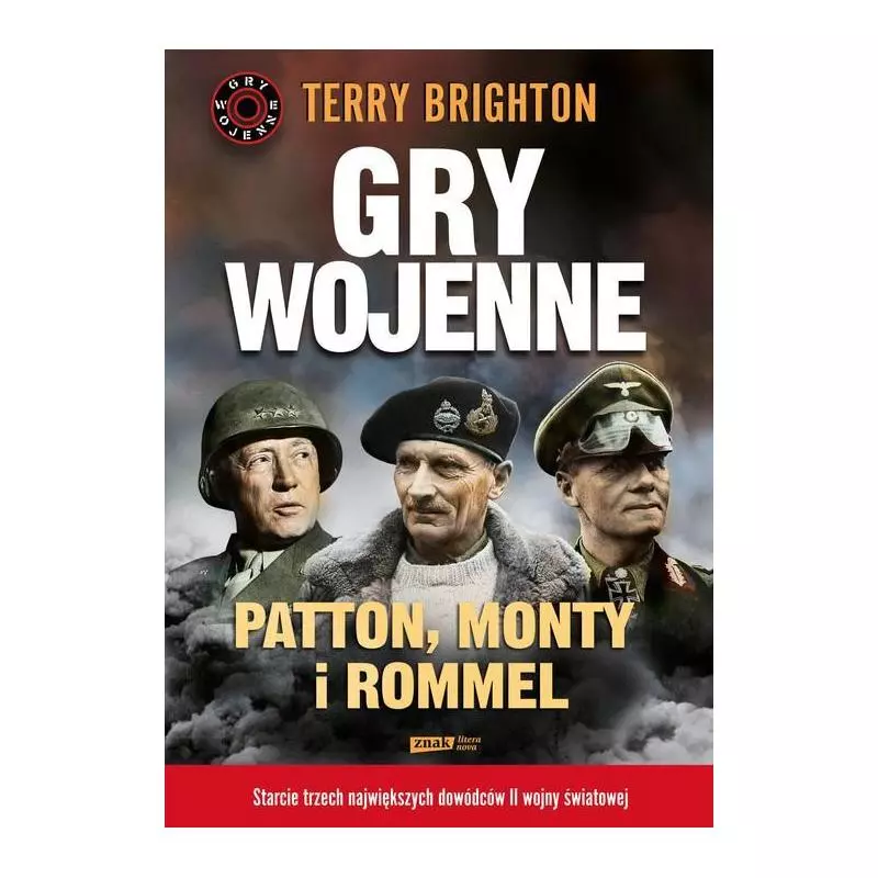 GRY WOJENNE PATTON MONTY I ROMMEL Terry Brighton - Znak