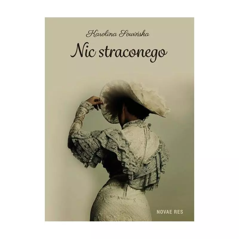 NIC STRACONEGO Karolina Sowińska - Novae Res