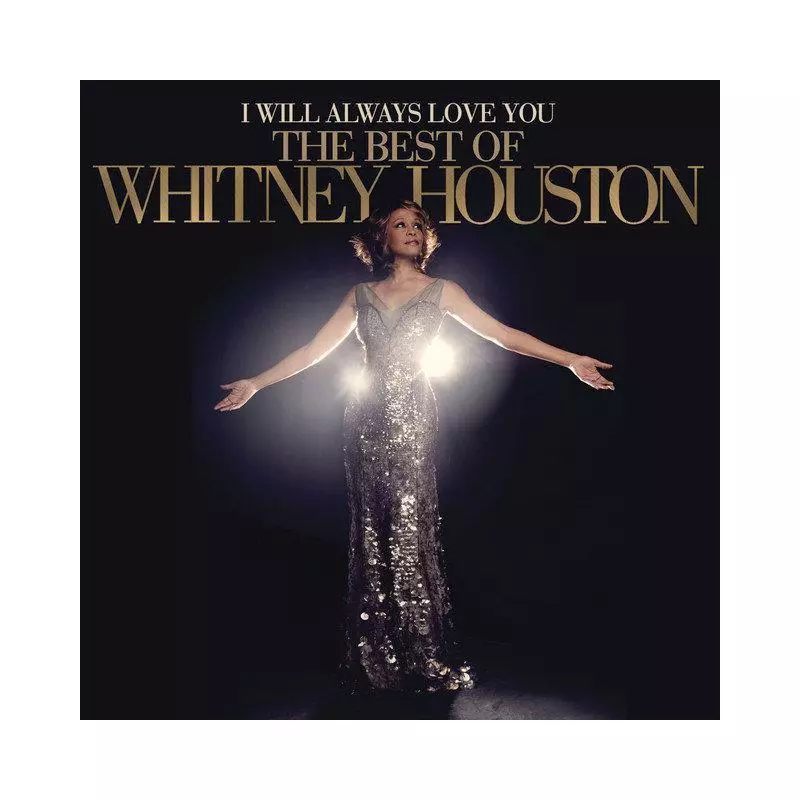 WHITNEY HOUSTON I WILL ALWAYS LOVE YOU CD - Sony Music Entertainment