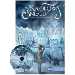 KRÓLOWA ŚNIEGU + CD Hans Christian Andersen - Liwona