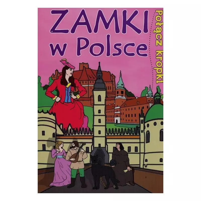 POŁĄCZ KROPKI ZAMKI W POLSCE - Ibis