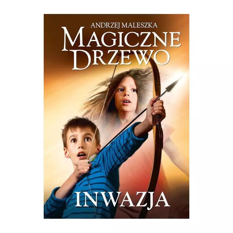 INWAZJA 8 MAGICZNE DRZEWO Andrzej Maleszka 7+ - Znak