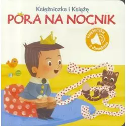 PORA NA NOCNIK. KSIĘŻNICZKA I KSIĄŻĘ - Yoyo Books