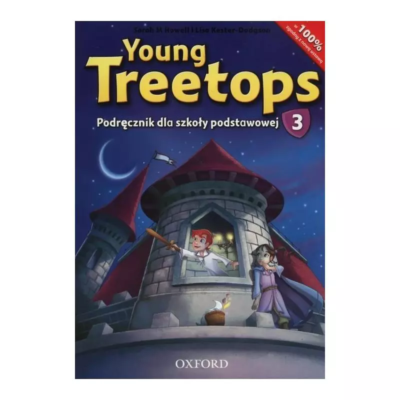 YOUNG TREETOPS 3 PODRECZNIK Z NAGRANIAMI Sarah Howell, Lisa Kester-Dodgson - Oxford