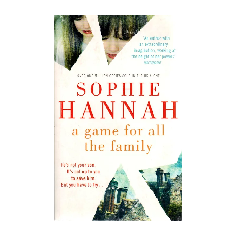 A GAME FOR ALL THE FAMILY Sophie Hannah - Hodder And Stoughton