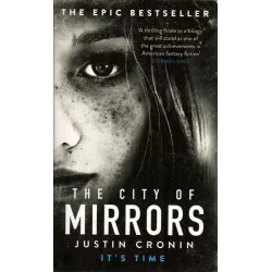 THE CITY OF MIRRORS Cronin Justin - Orion