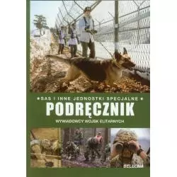 PODRĘCZNIK WYWIADOWCY WOJSK ELITARNYCH Alexander Stilwell - Bellona