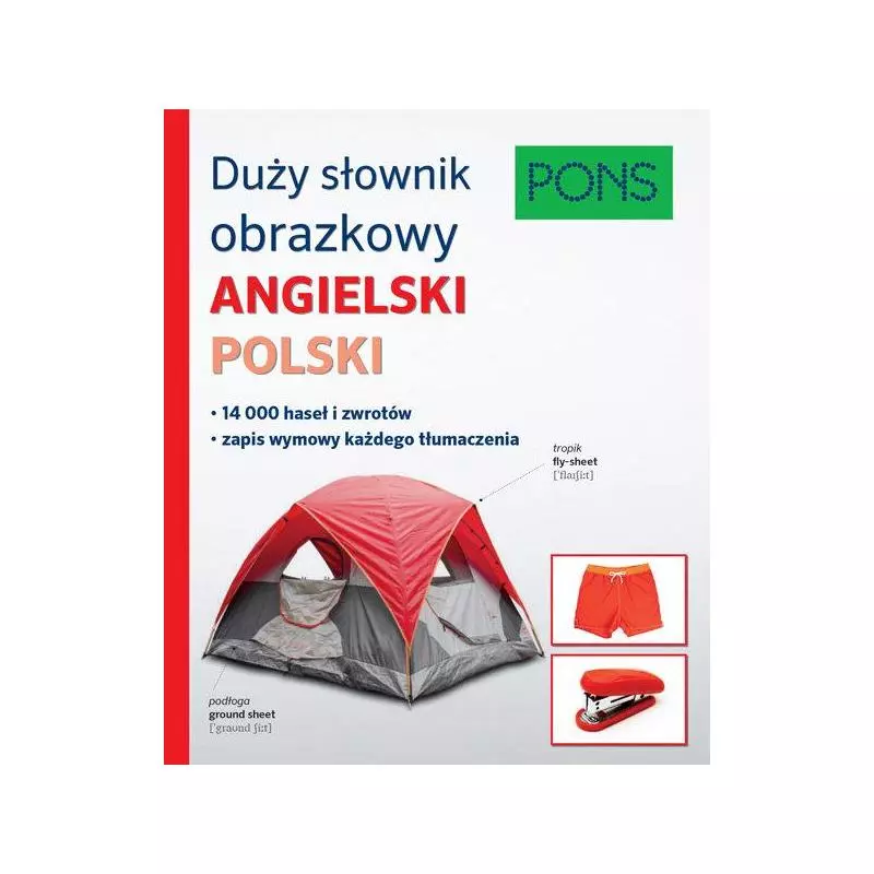 DUŻY SŁOWNIK OBRAZKOWY ANGIELSKI POLSKI - Pons