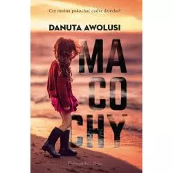 MACOCHY Danuta Awolusi - Prószyński