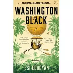 WASHINGTON BLACK Esi Edugyan - Świat Książki