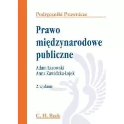 PRAWO MIĘDZYNARODOWE PUBLICZNE Adam Łazowski - C.H. Beck