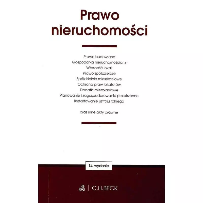 PRAWO NIERUCHOMOŚCI - C.H.Beck