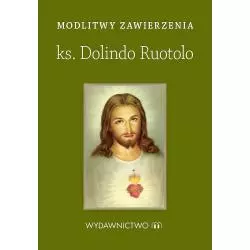 MODLITWY ZAWIERZENIA KS DOLINDO RUOTOLO - Wydawnictwo M