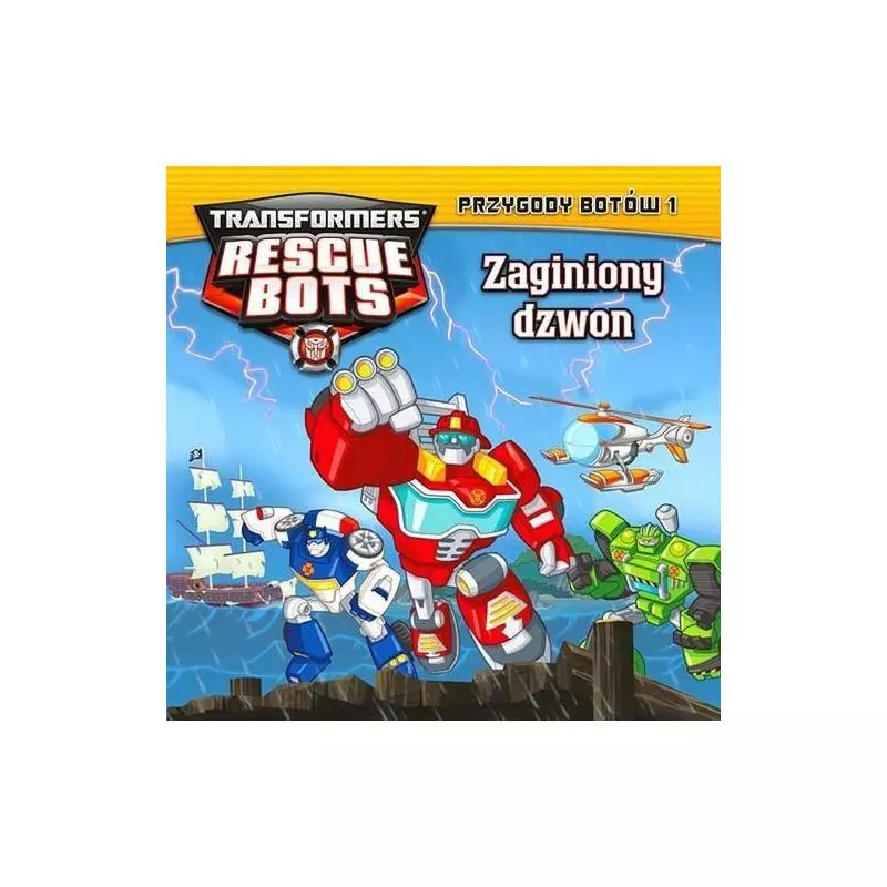 ZAGINIONY DZWON TRANSFORMERS RESCUE BOTS PRZYGODY BOTÓW 1 - Edipresse Polska