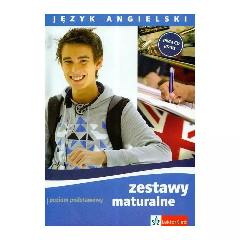 JĘZYK ANGIELSKI. ZESTAWY MATURALNE POZIOM PODSTAWOWY + CD Agnieszka Paździor - LektorKlett