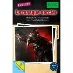 LA MASQUE SORCIER B1 - Pons