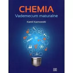 CHEMIA VADEMECUM MATURALNE Kamil Kaznowski - Pazdro
