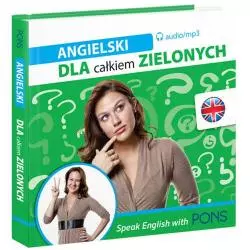 ANGIELSKI DLA CAŁKIEM ZIELONYCH - Pons