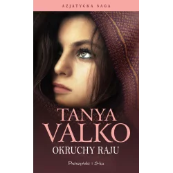 OKRUCHY RAJU Tanya Valko - Prószyński