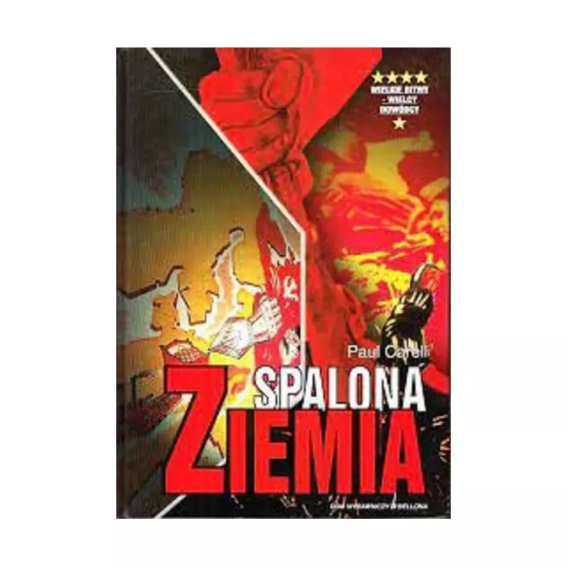 SPALONA ZIEMIA Paul Carell - Bellona