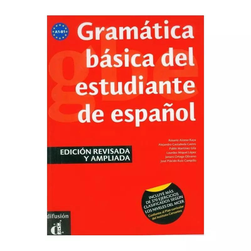 GRAMATICA BASICA DEL ESTUDIANTE DE ESPANOL EDICION REVISADA Y AMPLIADA - Difusion