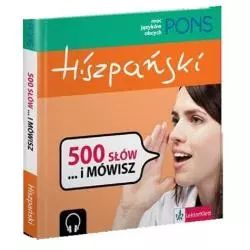 500 SŁOW I MÓWISZ HISZPAŃSKI + 2 CD - LektorKlett