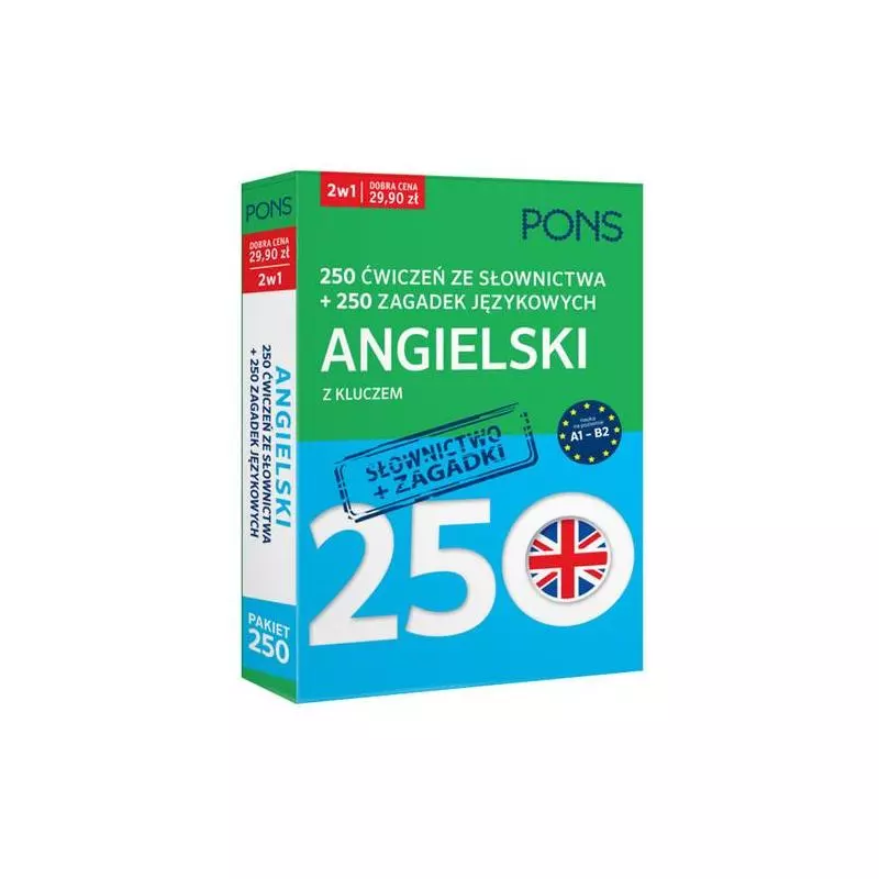 250 ĆWICZEŃ ZE SŁOWNICTWA I 250 ZAGADEK Z JĘZYKA ANGIELSKIEGO Z KLUCZEM NA POZIOMIE A1-B2 - Pons