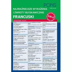 BŁYSKAWICZNIE ZWROTY I WYRAŻENIA FRANCUSKIE - Pons