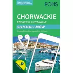 CHORWACKIE ROZMÓWKI ILUSTROWANE SŁUCHAJ I MÓW - Pons