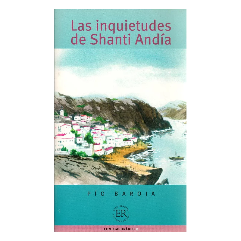 LAS INQUIETUDES DE SHANTI ANDIA Pio Baroja - LektorKlett