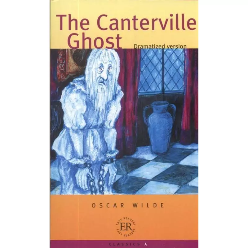 THE CANTERVILLE GHOST Oscar Wilde - LektorKlett