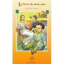 LE LIVRE DE MON AMI Anatole France - LektorKlett