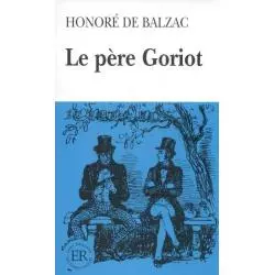 LE PERE GORIOT Honore De Balzac - LektorKlett