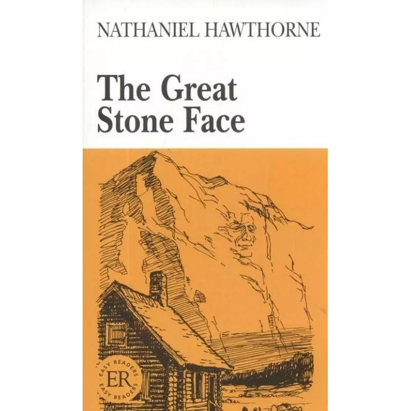 THE GREAT STONE FACE Nathaniel Hawthorne - LektorKlett