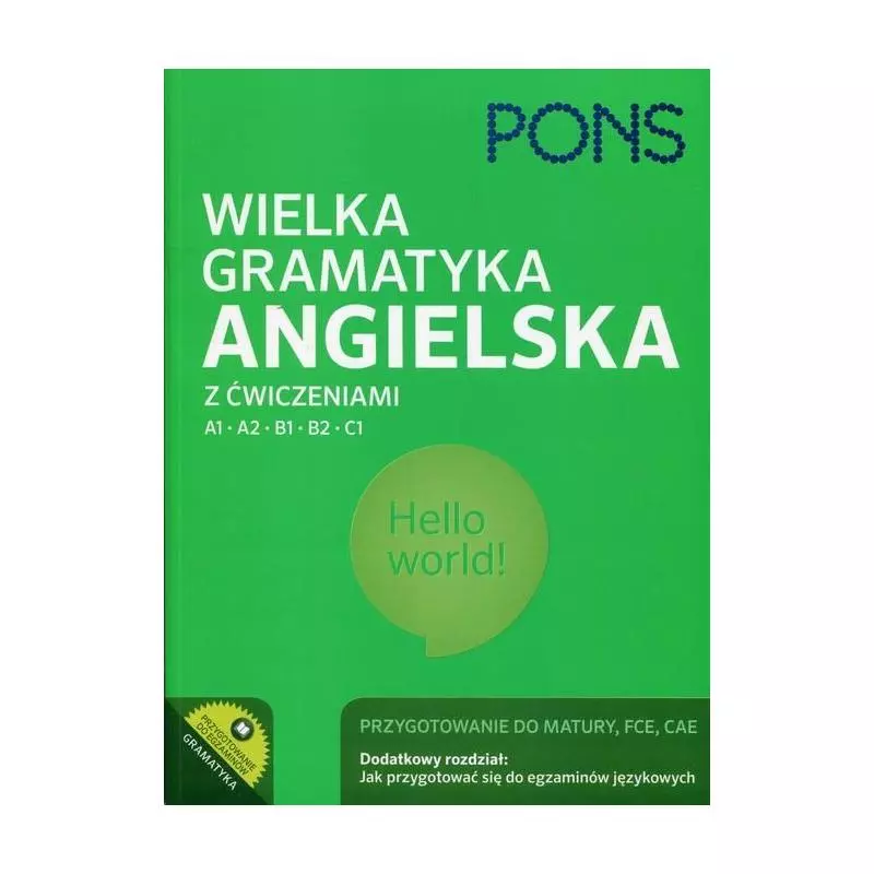 WIELKA GRAMATYKA ANGIELSKA Z ĆWICZENIAMI A1 B1 B2 C1 Donata Olejnik - LektorKlett