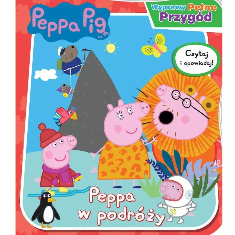 ŚWINKA PEPPA PEPPA W PODRÓŻY WYPRAWY PEŁNE PRZYGÓD - Media Service Zawada