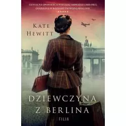 DZIEWCZYNA Z BERLINA Kate Hewitt - Filia