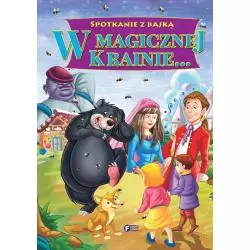 W MAGICZNEJ KRAINIE SPOTKANIE Z BAJKĄ - Fenix